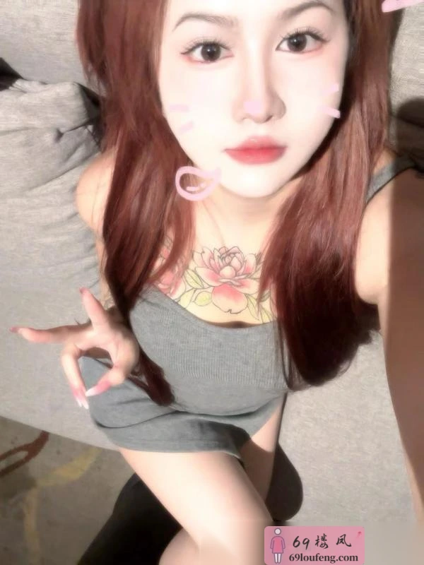 可69纹身小萝莉 - 安徽-合肥 楼凤实拍第3张
