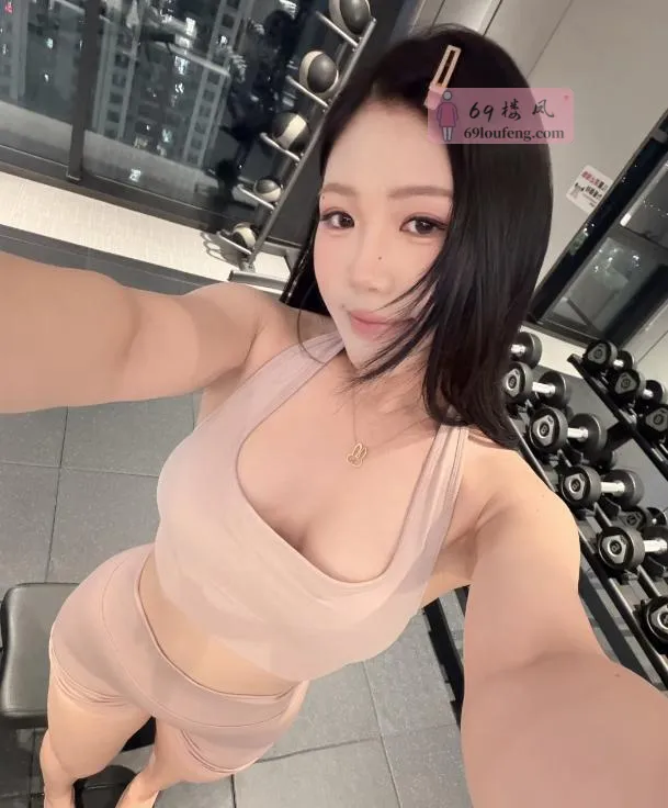 爱健身美女晚晴 - 广东-中山 楼凤实拍第3张