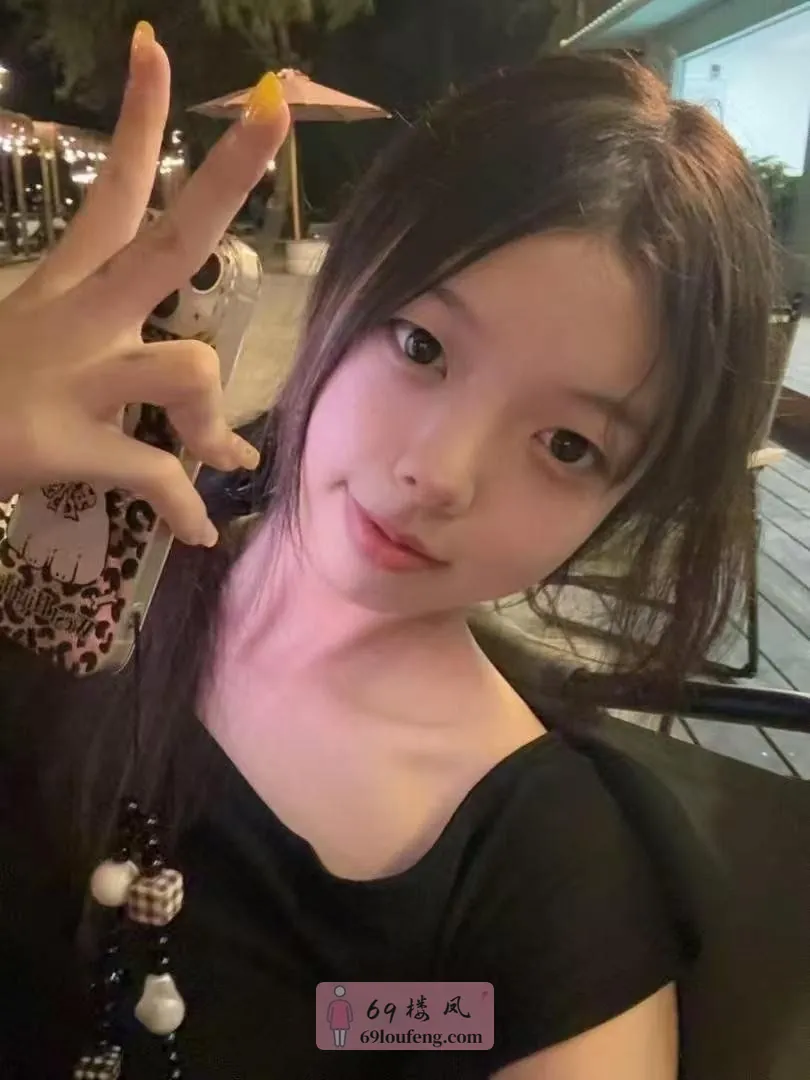天河小妹妹初次下海-小小 - 广东-广州 楼凤实拍第5张