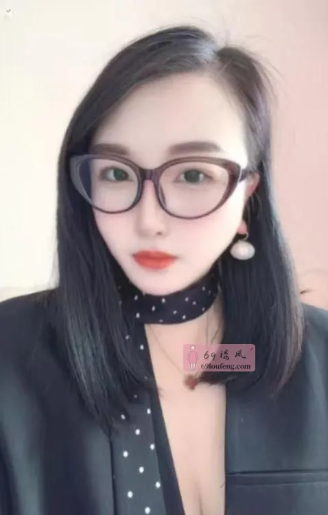 瑶海眼镜姐 - 安徽-合肥 楼凤实拍第1张