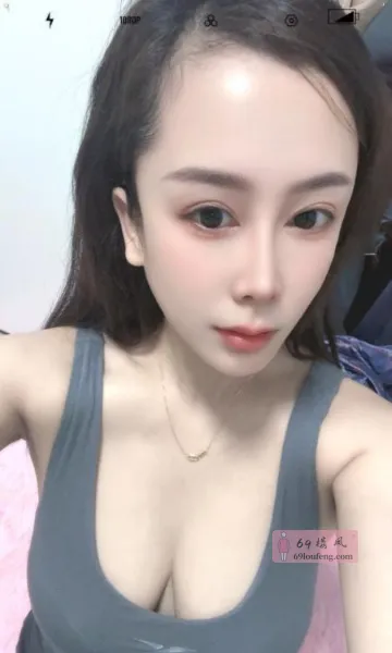 大胸萝莉 - 浙江-杭州 楼凤实拍第1张