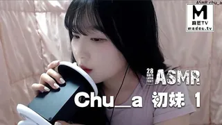 #ASMR Chu_a 初妹 1 完整无删减版在线看