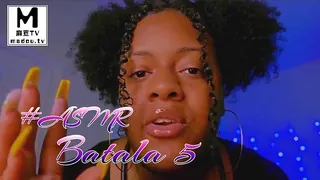 #ASMR Batala 5 - 极具视觉冲击力的麻豆TV内容
