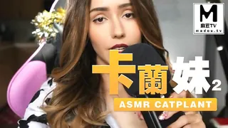91视频推荐：#ASMR Catplant 卡兰妹 2 手机在线播放