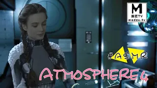 麻豆TV精选视频：#ASMR Atmosphere 4 完整版