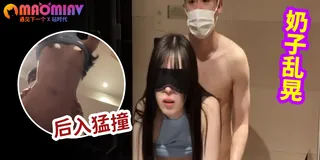猫咪av站精选视频：小妹妹被体育生爆操 完整版